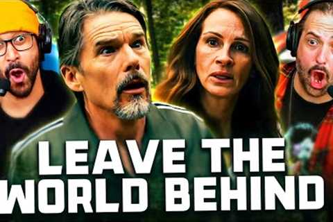 LEAVE THE WORLD BEHIND (2023) MOVIE REACTION!! Netflix | Full Movie Review | Ending Explained