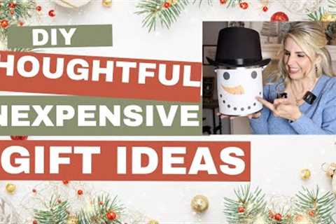 THOUGHTFUL INEXPENSIVE GIFT IDEAS