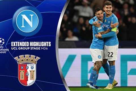 Napoli vs. Braga: Extended Highlights | UCL Group Stage MD 6 | CBS Sports Golazo