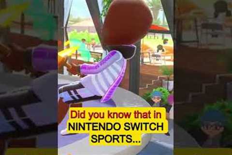 Did you know that in NINTENDO SWITCH SPORTS...