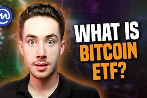 Simply Explained: What is a Bitcoin ETF