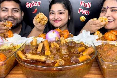 MUTTON NALLI CURRY, RED SPICY EGG CURRY, SPICY RUHU RISH KALIYA WITH BASMATI RICE, MUMMY &amp;..