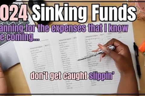 DETAILED 2024 SINKING FUNDS SET UP | PLANNING FOR THE FUTURE
