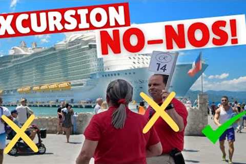 5 Cruise Excursion Mistakes That Can Ruin Your Cruise