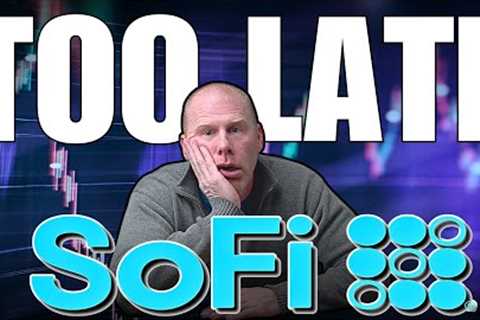 THIS is Why…. |  SOFI Stock