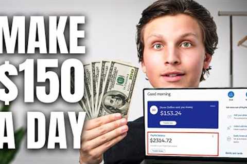 7 Ways to Make $150 a Day Online For Beginners