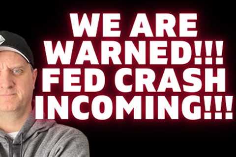 ⛔️⛔️FED CAUSING A STOCK MARKET CRASH? You Need To Know This Right Now!
