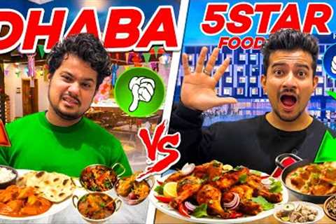 5 STAR HOTEL FOOD vs DHABA FOOD with elder brother | Mutton Rara, Mutton Rogan, Tandoori Chicken Etc