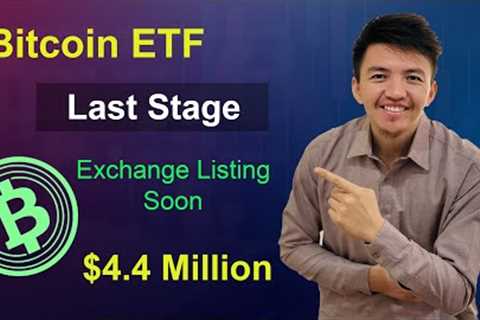Bitcoin ETF Token Last Stage | BTCETF Exchange Listing Soon | $4.4 Million USDT Raised | BTC ETF