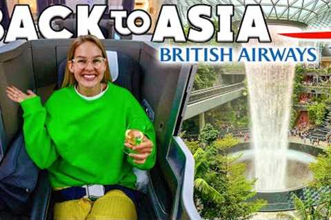 First Time Flying British Airways Business Class (London to Singapore FULL Travel Day)
