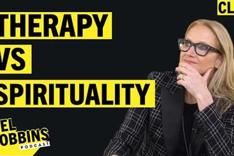 Understanding The Difference Between Therapy and Spirituality | Mel Robbins Podcast Clips