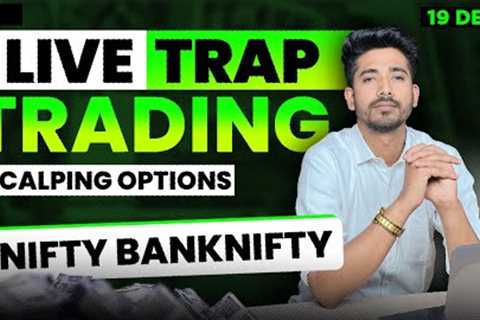 19 December Live Trading  Live Intraday Trading Today  Bank Nifty option trading live Nifty 50