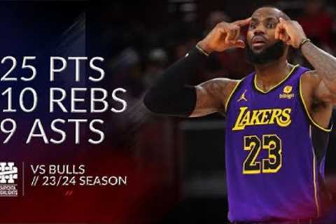 LeBron James 25 pts 10 rebs 9 asts vs Bulls 23/24 season