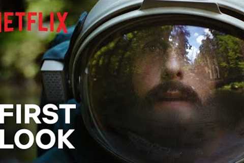 Spaceman starring Adam Sandler | Official First Look | Netflix