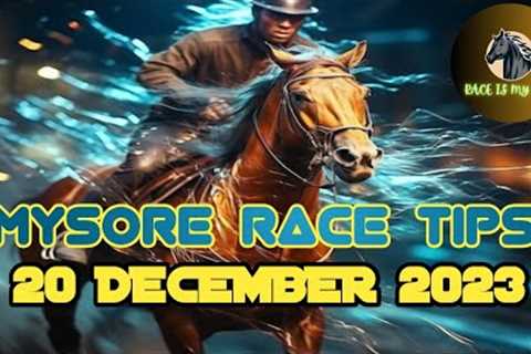 MYSORE RACE TIPS [20 DECEMBER 2023] MYSORE HORSE RACING #mysoreracetips (@RACEISMYLIFE )