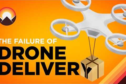Drone Delivery Was Supposed to be the Future. What Went Wrong?