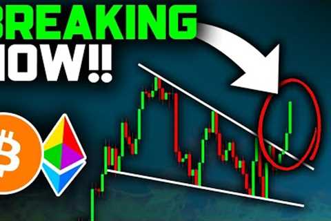 THE BREAKOUT JUST CONFIRMED (New Trade)!! Bitcoin News Today &amp; Ethereum Price Prediction!