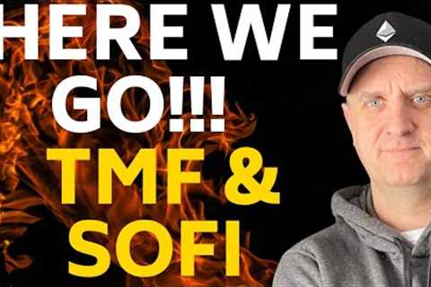 ✅✅ MASSIVE NEWS FOR THE TMF and SOFI STOCK PRICE PREDICTION! (HOW TO INVEST)