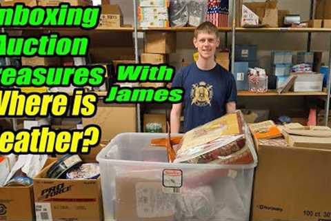 Unboxing auction items With James - Why is Heather Not here? Check out the cool stuff