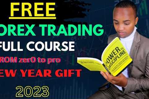 Free FOREX TRADING full course in Kenya 2023 gift - everything to know about forex trading Kenya