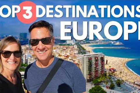 Europe TOP 3 Places to Visit - Top Destinations After One Year Full-Time Travel
