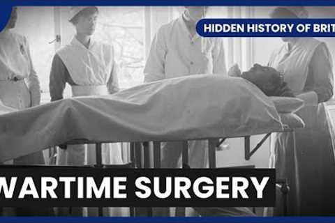 War-Time Reconstructive Surgery - Hidden History of Britain - S02 EP01 - History Documentary