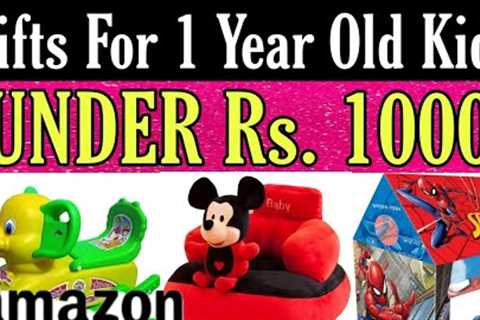 12 Amazing gifts for 1 Year Old Baby Under 1000Rs. l Birthday Gifts for 1 year Old Under Budget