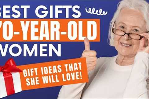 What Gifts Are Appropriate For A 70-Year-Old Woman? (Here are The TOP 10 For Her!)