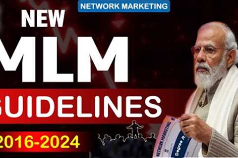 New MLM Guidelines | Network Marketing Rules @SandeepSeminars