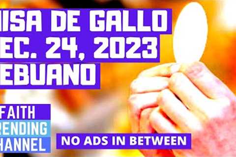 MISA DE GALLO (BISAYA): DECEMBER 24, 2023 - DAY 9