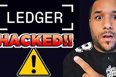 ⚠️ LEDGER HAS BEEN HACKED!! - DO THIS FAST! - BEFORE YOU LOSE EVERYTHING!!! ⚠️ (EXTREMLEY URGENT!!)
