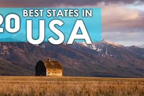 Top 20 Best States To Travel in USA 2024
