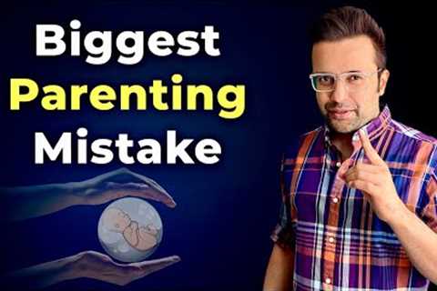 Biggest Parenting Mistake | Sandeep Maheshwari | How To Choose Your Career | Hindi