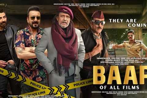 BAAP - Official Trailer | Mithun Chakraborty, Sanjay Dutt, Jackie Shroff, Sunny Deol | A Khan Update