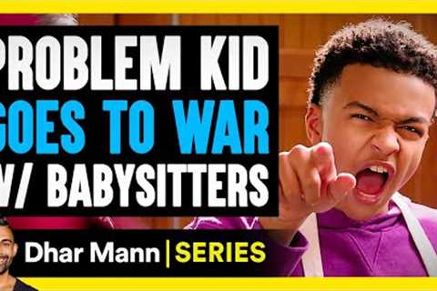 Jay's World S2 Ep 03: Problem Kid GOES TO WAR with BABYSITTERS | Dhar Mann Studios