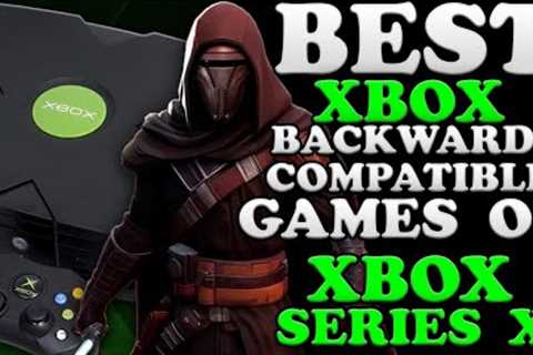 The Best Original Xbox Backwards Compatible Games To Play On Xbox Series X Right Now!