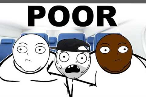 Flying Poor Be Like...