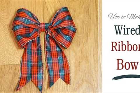 Easy DIY Ribbon Bow | Decorate a Christmas Gift, Wreath or Garland | Make a Bow from Wired Ribbon