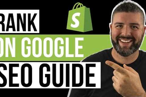 Ultimate Shopify SEO Guide For Beginners