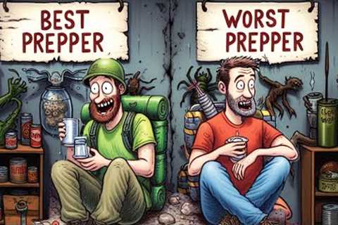 Preppers – DO THIS… and DO NOT do THAT – Prep the RIGHT WAY
