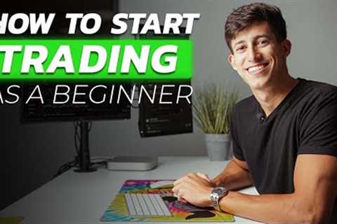 How To Start Trading Stocks As A Complete Beginner (1/3)