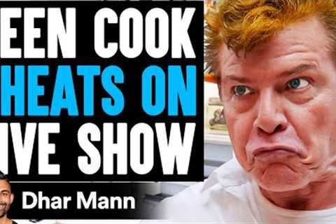 FAMOUS CHEF Catches COOK CHEATING On Show, What Happens Is Shocking | Dhar Mann