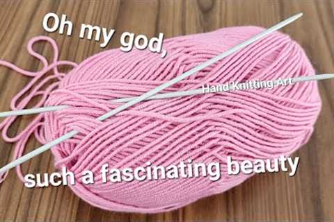 Oh my god, look at this beauty! Fascinating wonderful knitting pattern