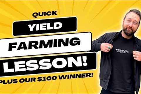 Yield Farming Lesson | Find High % APY Passive Income
