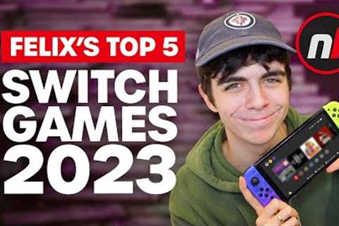 Felix's Top 5 Switch Games of 2023
