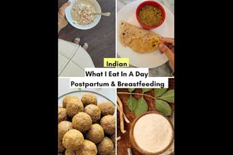Postpartum DIET While BREASTFEEDING Indian #shorts