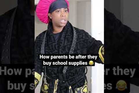 How parents be when they just bought school supplies 😂 (Don’t be shy, subscribe) | DankScole