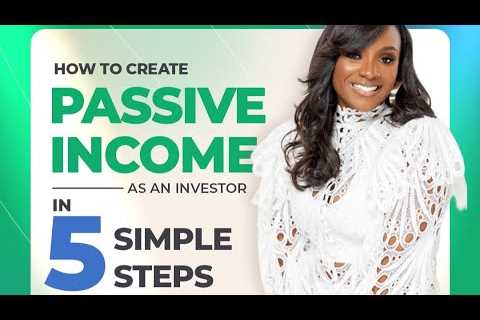 How to Build Passive Income As An Investor in 5 Simple Steps Free Class