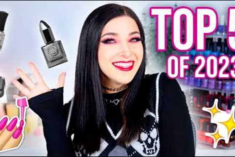 My Top 5 FAVORITE Nail Polish Collections of 2023! || KELLI MARISSA