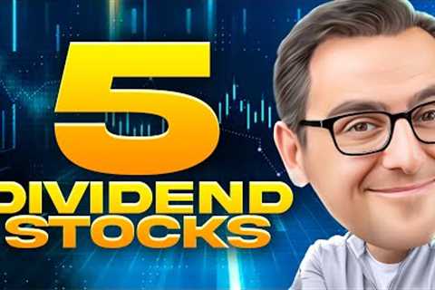 5 Stocks Dividend Investors Are Buying Now